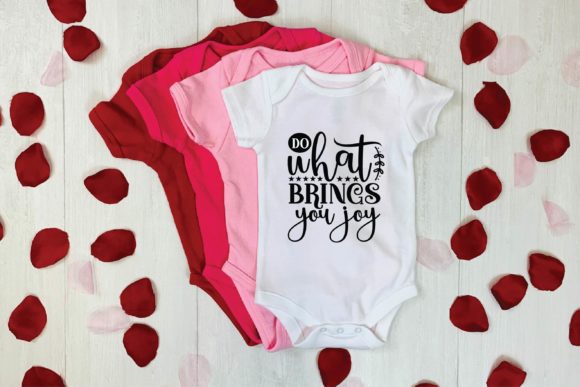 Do What Brings You Joy Graphics for T-Shirt Designs