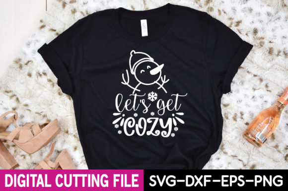 Let’s Get Cozy Svg: A Warm Graphic for Branding and T-Shirt Designs