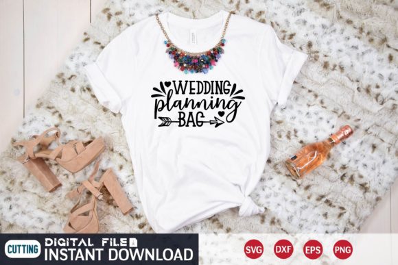 Wedding Planning Bag Svg Graphics for T-Shirt Designs