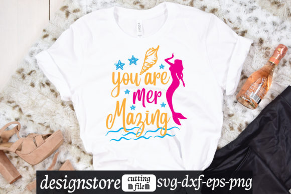You Are Mer Mazing Svg